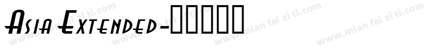 Asia Extended字体转换